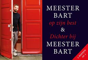 Meester Bart op zijn best + Dichter bij Meester Bart [Dwarsligger] - Bart Ongering