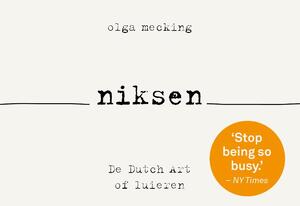 Niksen - Dwarsligger - Olga Mecking