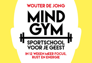 Mindgym - Dwarsligger - Wouter de Jong