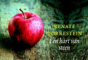 Een hart van steen - Dwarsligger - Renate Dorrestein Een hart van steen - Dwarsligger - Renate Dorrestein