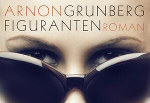 Figuranten - Dwarsligger - Arnon Grunberg