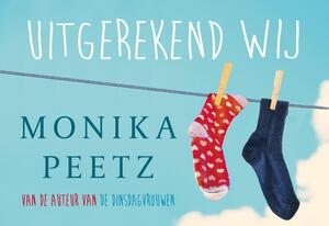 Uitgerekend wij - Monika Peetz Uitgerekend wij - Monika Peetz