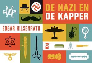 De nazi en de kapper - Edgar Hilsenrath