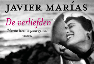 De verliefden DL - Javier Marías De verliefden DL - Javier Marías