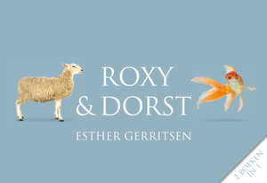 Roxy & Dorst [dwarsligger] - Esther Gerritsen