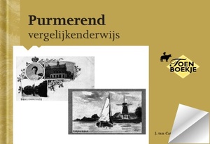 Purmerend vergelijkenderwijs - J. ten Cate Purmerend vergelijkenderwijs - J. ten Cate
