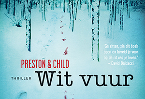 Wit vuur - Dwarsligger - Douglas Preston, Lincoln B. Child Wit vuur - Dwarsligger - Douglas Preston, Lincoln B. Child