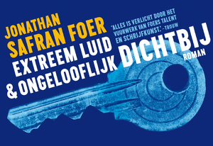 Extreem luid & ongelooflijk dichtbij - Dwarsligger - Jonathan Safran Foer Extreem luid & ongelooflijk dichtbij - Dwarsligger - Jonathan Safran Foer