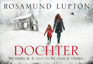 Dochter DL - Rosamund Lupton Dochter DL - Rosamund Lupton