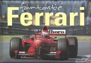 Fantastic Ferrari - Paolo D' Alessio Fantastic Ferrari - Paolo D' Alessio
