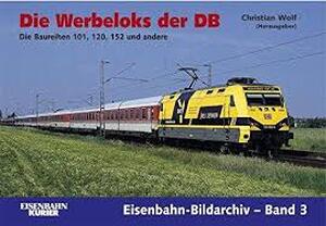 Die Werbeloks der DB - Christian Wolf Die Werbeloks der DB - Christian Wolf