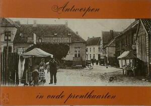 Haven van Antwerpen in oude prentkaarten - Maurice Nonneman