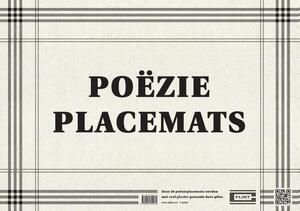 Poëzieplacemats Plint - Lévi Weemoedt, Gil vander Heyden, C. Buddingh', Kreek Daey Ouwens, Fetze Pijlman, Leonard Nolens, Paul van Ostaijen, K. Schippers, Willem Hussem, Bert Schierbeek, Simon van der Geest, Anne Vollaard, A. Marja, Leví Weemoedt, Hanny Michaelis, Kees Hermis, Roland Jooris, Maria Barnas, André Sollie, Annie M.G. Schmidt, Loes Marijnissen Poëzieplacemats Plint - Lévi Weemoedt, Gil vander Heyden, C. Buddingh', Kreek Daey Ouwens, Fetze Pijlman, Leonard Nolens, Paul van Ostaijen, K. Schippers, Willem Hussem, Bert Schierbeek, Simon van der Geest, Anne Vollaard, A. Marja, Leví Weemoedt, Hanny Michaelis, Kees Hermis, Roland Jooris, Maria Barnas, André Sollie, Annie M.G. Schmidt, Loes Marijnissen