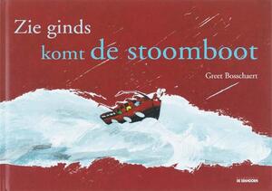 Zie ginds komt de stoomboot - G. Bosschaert Zie ginds komt de stoomboot - G. Bosschaert
