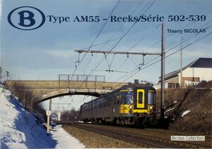 Type AM55 - Reeks/Série 502-539 - Thierry Nicolas Type AM55 - Reeks/Série 502-539 - Thierry Nicolas