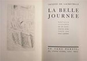La Belle Journée - Jaques de Lacretelle