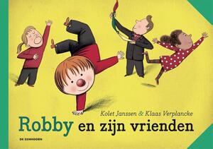Robby en zijn vrienden - Kolet Janssen Robby en zijn vrienden - Kolet Janssen