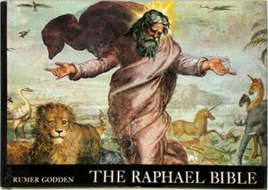 The Raphael Bible - Raphael, Rumer Godden