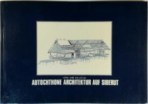 Autochthone Architektur auf Siberut - Jowa Imre Kis-Jovak Autochthone Architektur auf Siberut - Jowa Imre Kis-Jovak