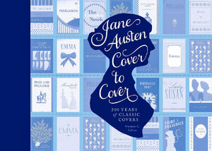 Jane austen cover to cover - Margaret C. Sullivan