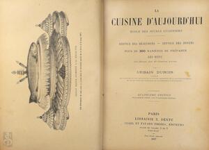 La cuisine d'aujourd'hui - Urbain Dubois La cuisine d'aujourd'hui - Urbain Dubois