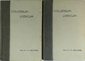 Collegium Logicum - 2 delen - Prof. G.J.P.J. Bolland