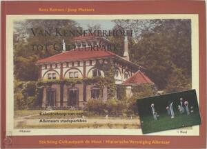 Van Kennemerhout tot cultuurpark - K. Komen, J. Mutters