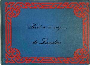 Kent u ze nog de laarders - Koekkoek