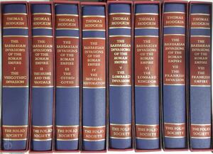 Barbarian Invasions Of The Roman Empire - 8 volumes - Thomas Hodgkin Barbarian Invasions Of The Roman Empire - 8 volumes - Thomas Hodgkin