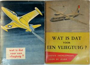 Wat is dat voor een vliegtuig? (plaatjesalbum) deel 1 + 2 - N/a Wat is dat voor een vliegtuig? (plaatjesalbum) deel 1 + 2 - N/a
