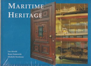 Maritime Heritage: art, ship models and memorabilia in Rotterdam offices - Leo Akveld, Bram Oosterwijk, Diederik Broekman