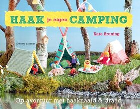 Haak je eigen camping - Kate Bruning Haak je eigen camping - Kate Bruning