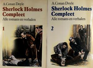 Sherlock Holmes compleet - A. Conan Doyle Sherlock Holmes compleet - A. Conan Doyle
