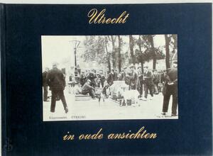 Utrecht in oude ansichten - Reeskamp