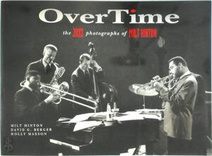 OverTime - Milt Hinton, David Garett Berger, Holly Maxson