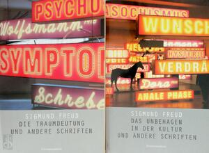 Die Traumdeutung und andere schriften/ Das Unbehagen in der Kultur und andere schriften - Sigmund Freud