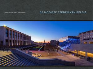 De mooiste steden van België - Gunter Hauspie, Tim Heirman De mooiste steden van België - Gunter Hauspie, Tim Heirman