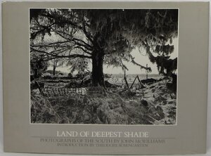 Land of Deepest Shade - John McWilliams