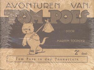 Tom Poes in de toovertuin - Marten Toonder Tom Poes in de toovertuin - Marten Toonder