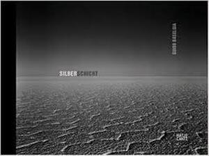  Guido Baselgia: Silberschict - Hilar Stadler