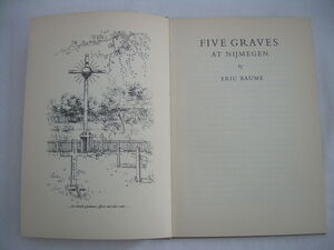 Five Graves at Nijmegen - Eric Baume