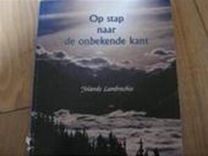 Op stap naar de onbekende kant - Y. Lambrechts Op stap naar de onbekende kant - Y. Lambrechts