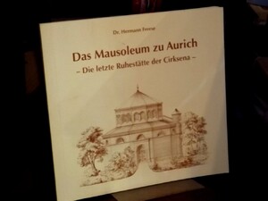 Die letzte Ruhestätte der Cirksena - Hermann Freese