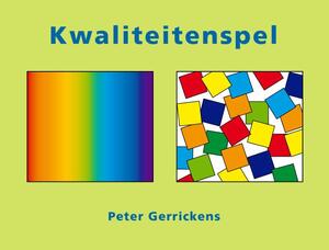 Kwaliteitenspel - P. Gerrickens Kwaliteitenspel - P. Gerrickens