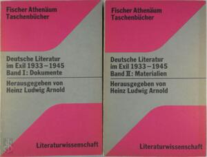 Deutsche Literatur im Exil, 1933-1945 - Heinz Ludwig Arnold Deutsche Literatur im Exil, 1933-1945 - Heinz Ludwig Arnold