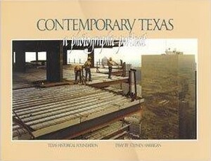 Contemporary Texas, a photographical portrait - Stephen Harrigan