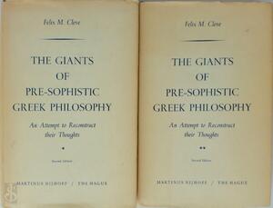 The giants of pre-sophistic Greek philosophy - Felix M. Cleve The giants of pre-sophistic Greek philosophy - Felix M. Cleve