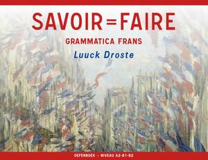 Savoir=Faire - Luuck Droste Savoir=Faire - Luuck Droste