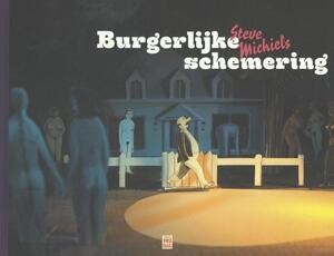 Burgerlijke schemering - Steve Michiels