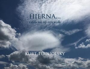 Hierna - Kurt Tucholsky Hierna - Kurt Tucholsky